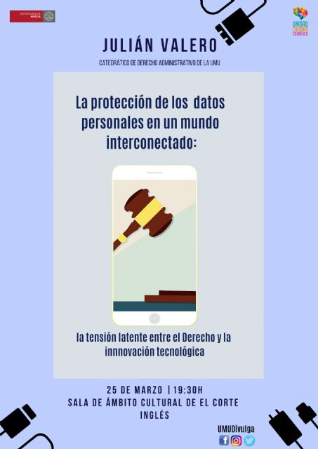 La Universidad de Murcia reflexiona sobre nuestros derechos en internet - 1, Foto 1
