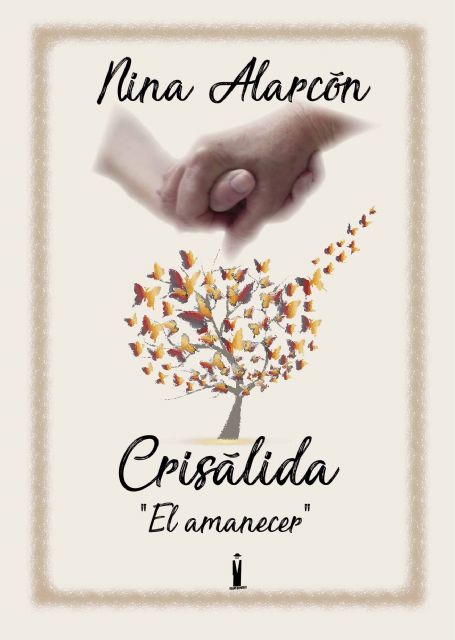 Nina Alarcón presenta su libro Crisálida el miércoles 23 de marzo en la Biblioteca Salvador García Aguilar - 2, Foto 2