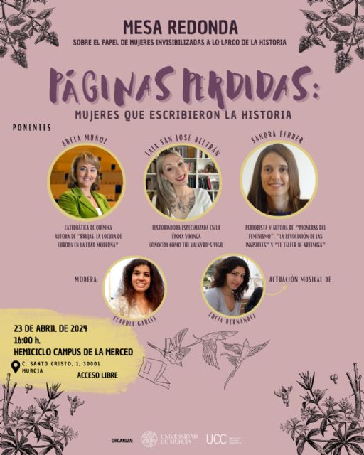 La UMU organiza la mesa redonda Páginas perdidas: mujeres que escribieron la historia para conmemorar el Día del Libro - 1, Foto 1