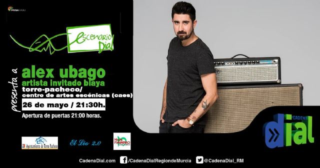 Alex Ubago llega a Torre Pacheco el viernes 26 en Escenario Dial - 3, Foto 3