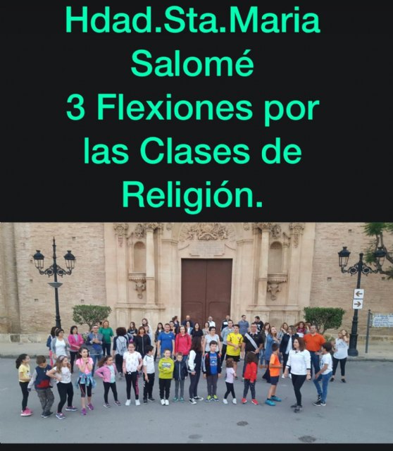 La Hdad. de la Salomé se unió al reto Tres Flexiones por las clases de Religión, Foto 2