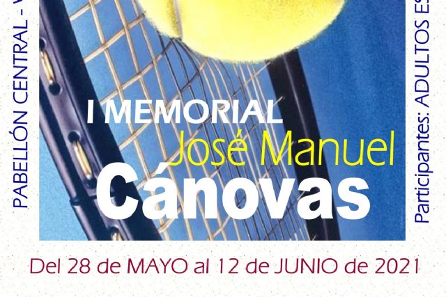 Deportes celebra un torneo de tenis en memoria del profesor de la Escuela Municipal, José Manuel Cánovas - 1, Foto 1