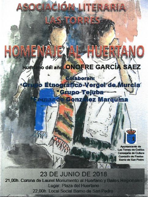 Las Torres de Cotillas celebrará una nueva edición de su tradicional 'Homenaje al Huertano' - 1, Foto 1