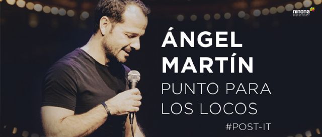 Ángel Martín regresa a los escenarios con ´Punto para los locos´ - 2, Foto 2