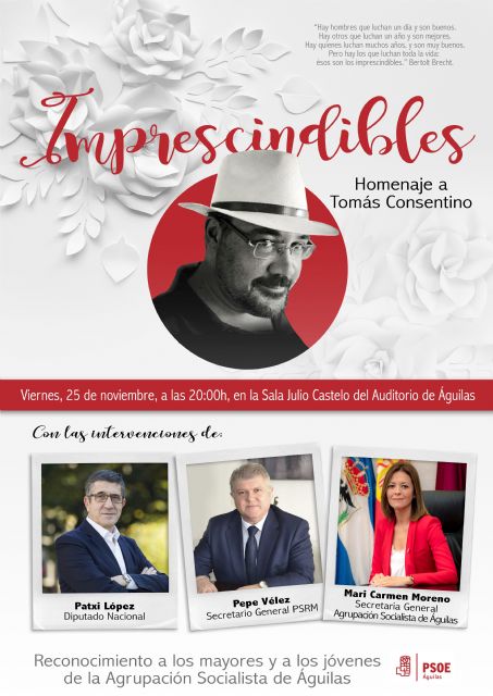 La Agrupación Socialista de Águilas recordará a Tomás Consentino en el acto homenaje Imprescindibles - 1, Foto 1