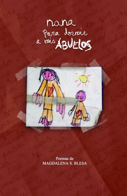 Magdalena Snchez Blesa presenta el libro de poemas Nana para dormir a mis abuelos el martes 24 de mayo en Molina de Segura, Foto 2