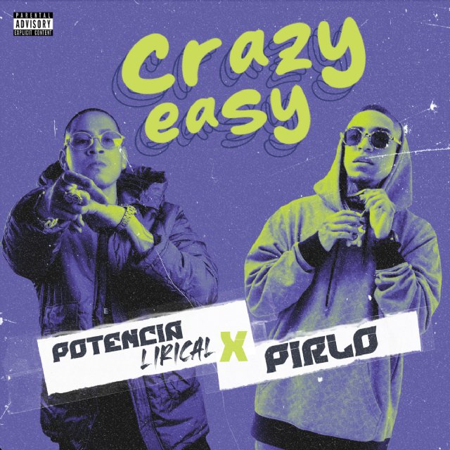 POTENCIA LIRICAL & PIRLO: revolucionan el trap con CRAZY EASY - 1, Foto 1