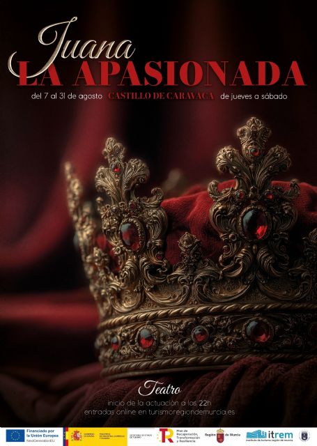 La magia del teatro regresa en agosto al Castillo de Caravaca con el estreno de ´Juana, la Apasionada´ - 2, Foto 2