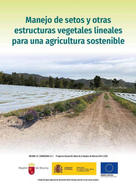 Editan un manual para fomentar la plantación de setos en la agricultura - 1, Foto 1