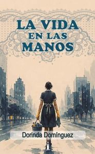 Dorinda Domínguez presenta su libro La vida en las manos el jueves 24 de septiembre en Molina de Segura - 2, Foto 2