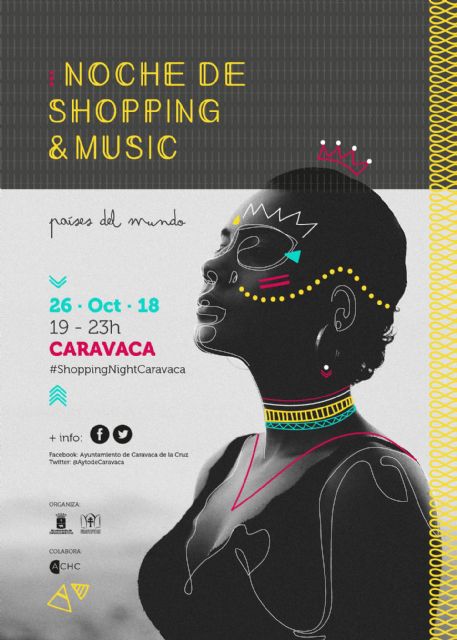 Caravaca celebra este viernes la ´Noche de Shopping & Music´ con ´Los países del Mundo´ como temática del evento - 1, Foto 1