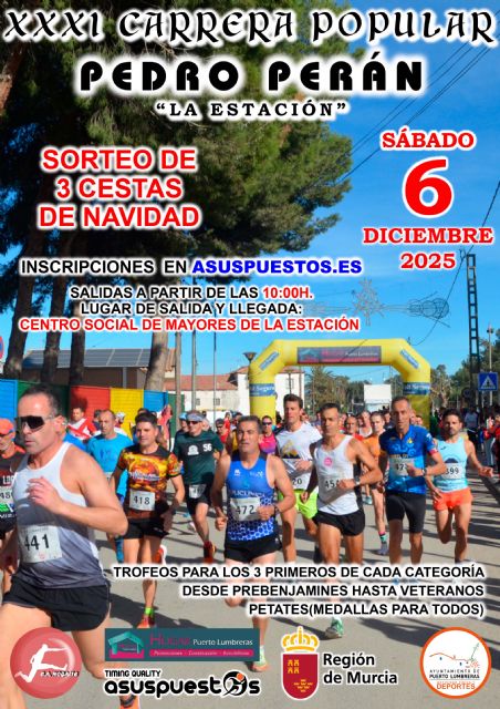 El Ayuntamiento de Puerto de Lumbreras abre el plazo de inscripción de la trigésimo primera edición de la Carrera Popular Pedro Perán - La Estación - 2, Foto 2