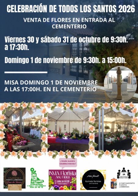 El Cementerio Municipal de Puerto Lumbreras contará con puestos de floristas profesionales durante el fin de semana de Todos los Santos - 2, Foto 2
