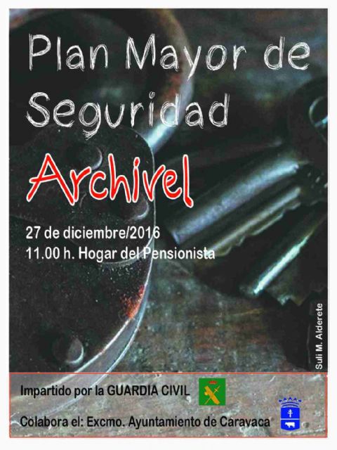 La Guardia Civil imparte una charla en Archivel para prevenir los delitos contra las personas mayores - 1, Foto 1