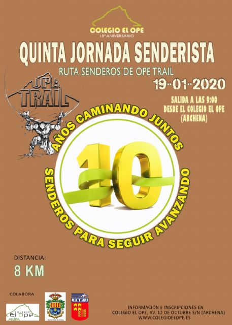 Abiertas inscripciones para la 5ª Jornada de Senderismo del Colegio El Ope - 1, Foto 1