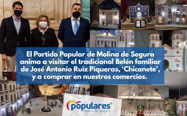 El Partido Popular de Molina de Segura anima a visitar el tradicional Belén familiar de José Antonio Ruiz Piqueras, ´Chicanete´, y a comprar en nuestros comercios - 1, Foto 1
