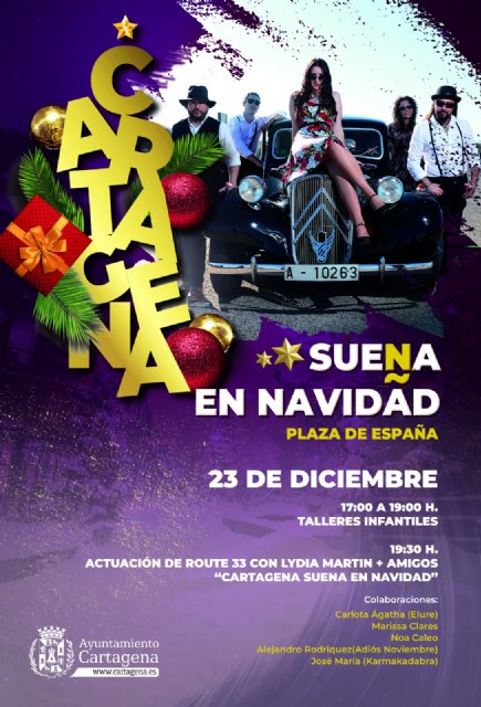 Route 33 hace sonar la Navidad en Cartagena con artistas locales invitados - 1, Foto 1