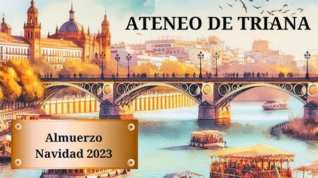 Sevilla. José Benítez en Umbrete fueron testigos por segundo año consecutivo del esperado almuerzo de Navidad del Ateneo de Triana - 1, Foto 1