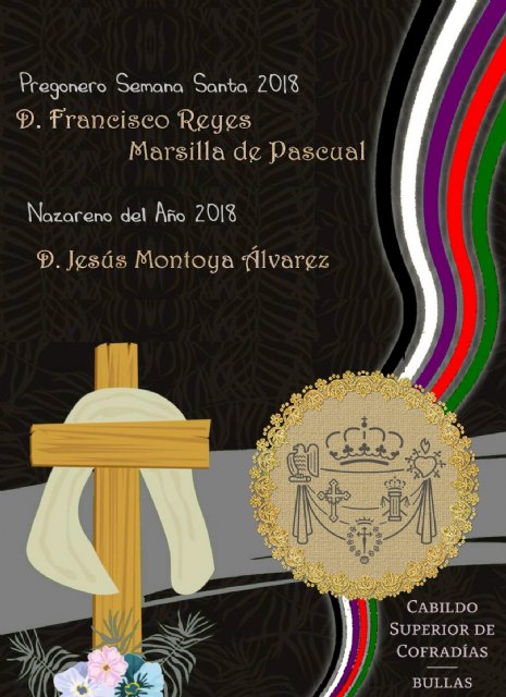 Francisco Reyes Marsilla de Pascual será el Pregonero de la Semana Santa de Bullas 2018 - 3, Foto 3