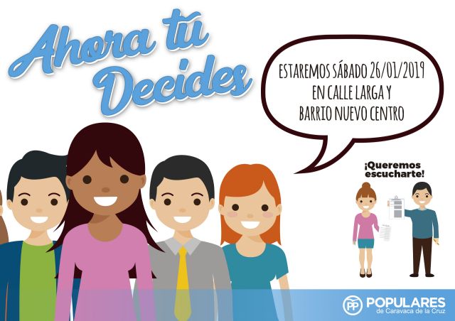 El PP de Caravaca lleva este sábado su campaña 'Ahora tú decides' al Barrio Nuevo y a la calle Larga - 1, Foto 1