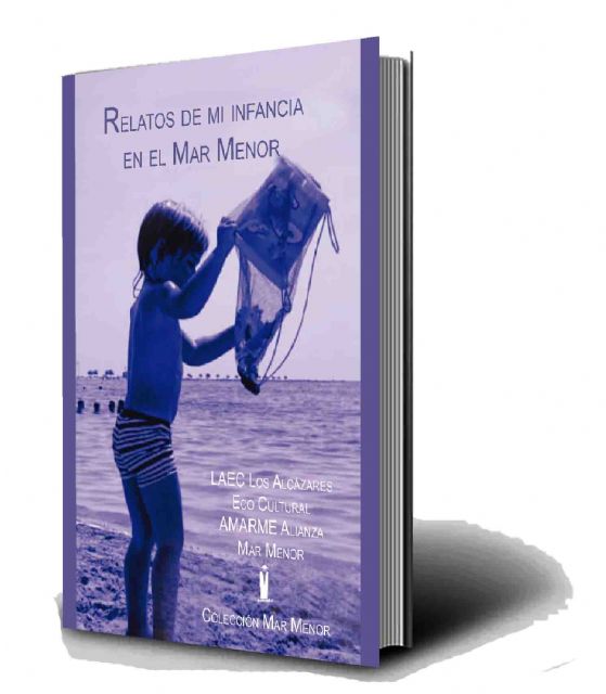 Editorial Tirano Banderas presenta Relatos de mi infancia en el Mar Menor - 2, Foto 2