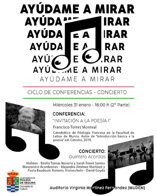 La Concejalía de Cultura de Molina de Segura pone en marcha el ciclo de conferencias-concierto Ayúdame a mirar - 2, Foto 2