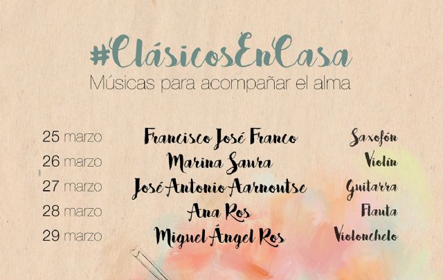 La Concejalía de Cultura amplía el ciclo Clásicos en Casa, con artistas locales actuando en streaming para que el tiempo en casa sea más divertido - 1, Foto 1