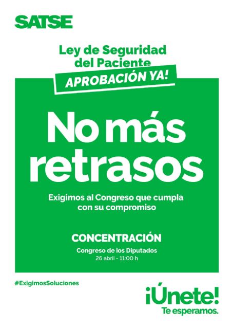 Nueva concentración del Sindicato SATSE este martes 26 de abril en Madrid - 2, Foto 2