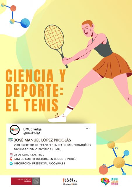 Las disciplinas científicas del tenis se abordan en una charla de la UMU en El Corte Inglés por José Manuel López Nicolás - 1, Foto 1
