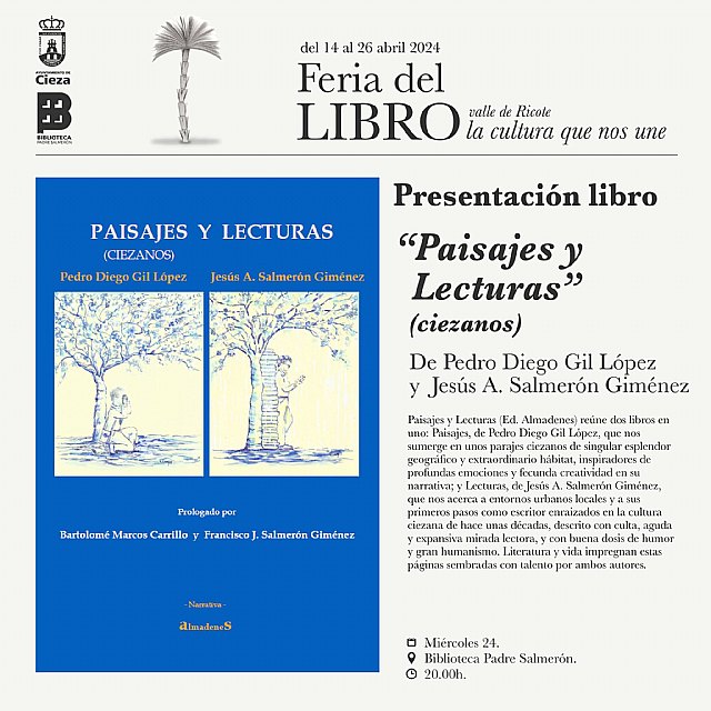 La Feria del Libro del Valle de Ricote propone la presentación del libro Paisajes y lecturas (ciezanos) - 1, Foto 1