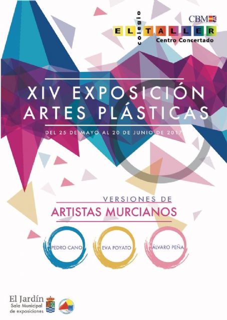 La Sala El Jardín de Molina de Segura acoge la XIV Exposición Artes Plásticas, con versiones de los artistas Pedro Cano, Eva Poyato y Álvaro Peña, del 25 de mayo al 20 de junio - 1, Foto 1