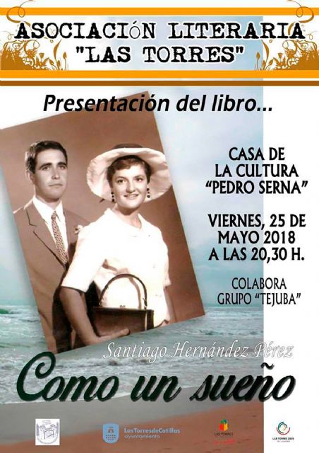 El torreño Santiago Hernández presenta su primera obra de la mano de la asociación literaria 'Las Torres' - 1, Foto 1