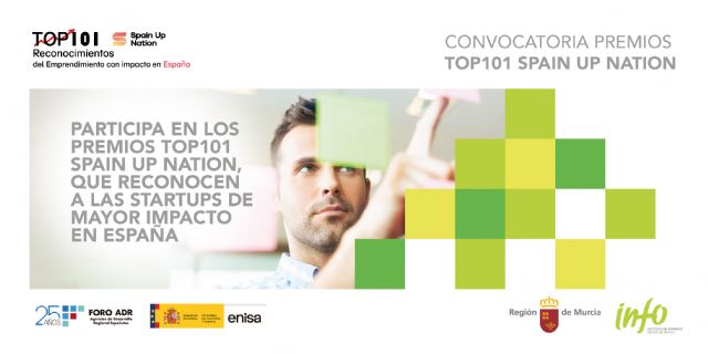 La Región acogerá la gala de entrega de los premios 'Top101 Spain Up Nation' al mejor emprendimiento innovador de España - 1, Foto 1