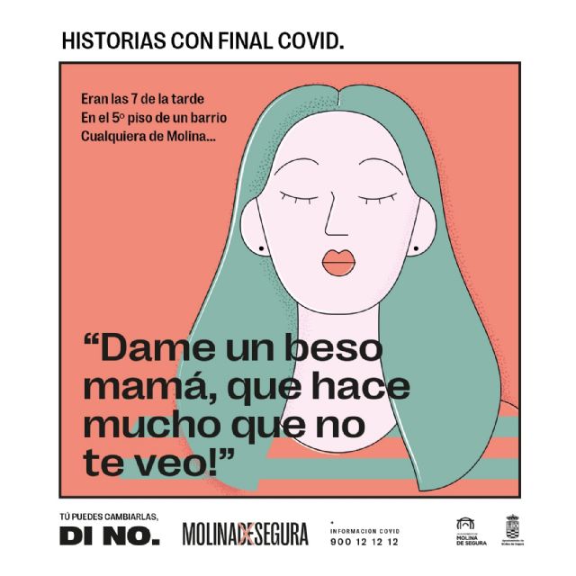 El Ayuntamiento de Molina de Segura pone en marcha la campaña de comunicación HISTORIAS CON FINAL COVID - 1, Foto 1