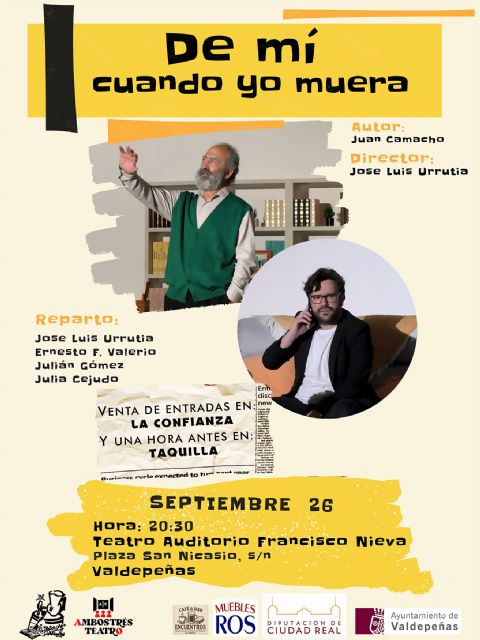 De mí cuando yo muera de Juan Camacho este viernes en el Teatro Auditorio de Valdepeñas - 2, Foto 2