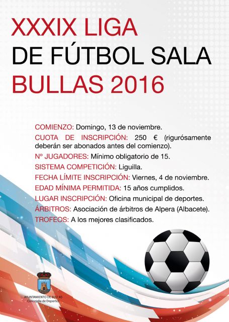 La Liga de Fútbol Sala de Bullas, en su edición número 39, comienza el día 13 de noviembre, según informa la Concejalía de Deportes del Ayuntamiento - 1, Foto 1