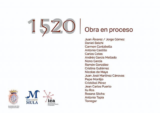 Presentación de la exposición «1520. Obra en proceso» – Cancelado el Concurso Nacional de Pintura al Aire Libre Ciudad de Mula - 1, Foto 1