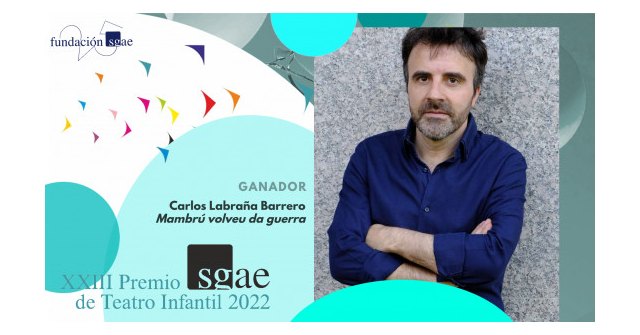 Carlos Labraña gana el XXIII Premio SGAE de Teatro Infantil 2022 - 1, Foto 1
