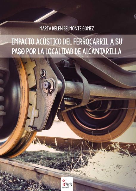 Impacto acústico del ferrocarril a su paso por la localidad de Alcantarilla - 5, Foto 5