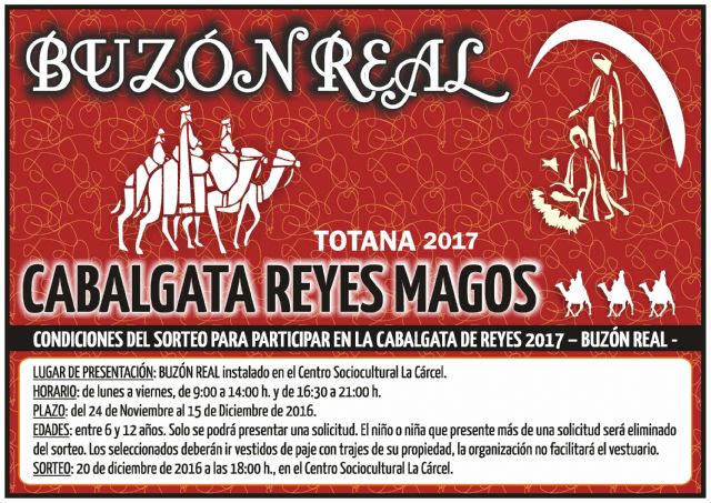 Those interested in participating in the Cabalgata de Reyes'2017 can participate in the draw from November 24 to December 15, whose royal mailbox is installed in the Centro Cultural Sociocultural "La Crcel", Foto 1