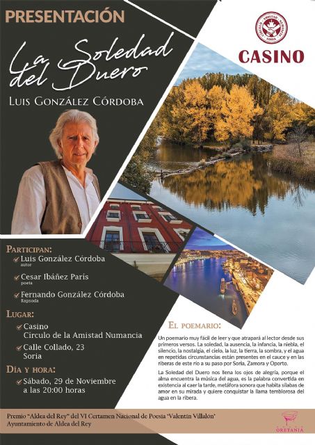 El cántabro, Luis González Córdoba, presenta su poemario 'La soledad del Duero' en el Casino Círculo Amistad Numancia de Soria - 1, Foto 1