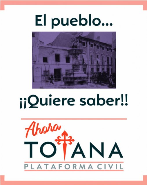 The "Now Totana" Platform makes public the questions it will ask in the Plenary of the month of February, Foto 1