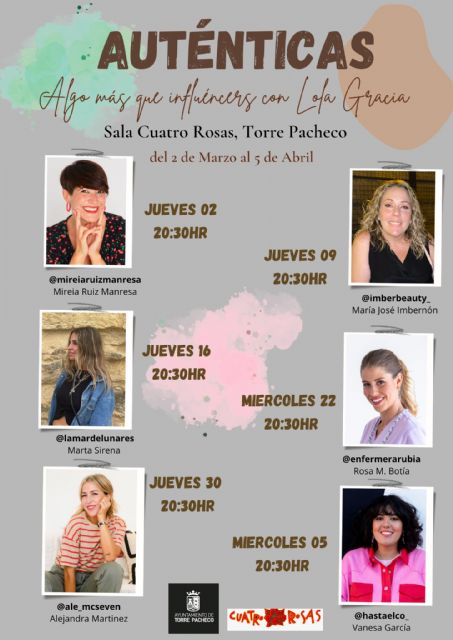 El Ayuntamiento de Torre Pacheco presenta el ciclo de influencers Auténticas que se celebrará del 2 de marzo al 5 de abril - 1, Foto 1