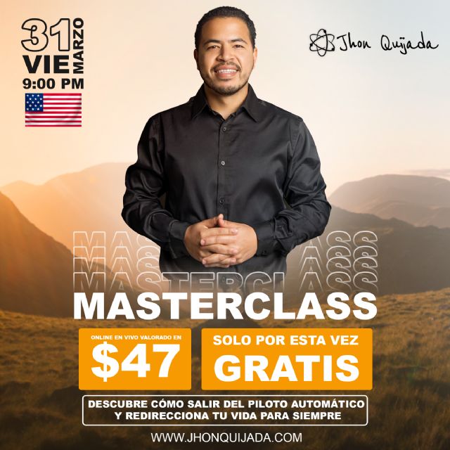 Jhon Quijada presenta a Latinoamérica su masterclass “Una vida intencional” - 5, Foto 5