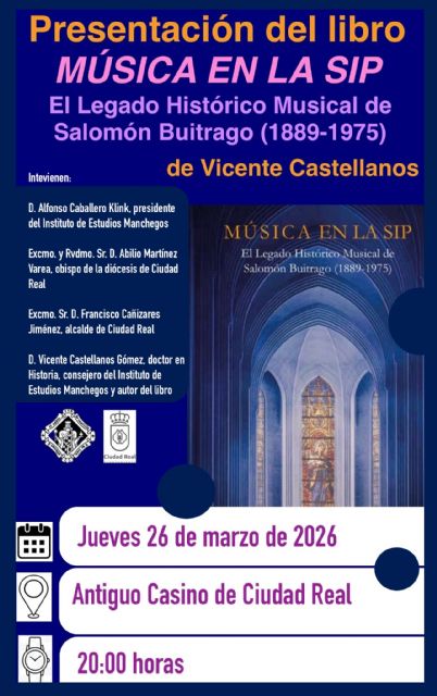El Instituto de Estudios Manchegos rescata un siglo de música catedralicia de la mano de Vicente Castellanos - 3, Foto 3