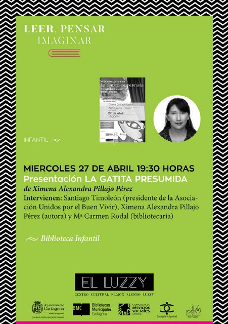 Literatura para los pequeños lectores este miércoles en el Luzzy con La Gatita Presumida Ximena Pillajo - 1, Foto 1