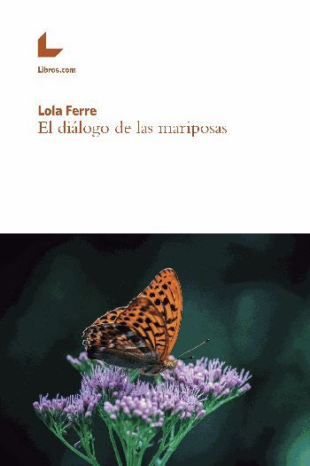 Lola Ferre presenta su poemario El diálogo de las mariposas en la Primavera del Libro de Molina de Segura el martes 26 de abril - 2, Foto 2