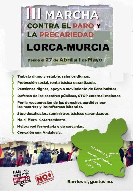 Convocan la III marcha contra el paro y la precariedad del 27 de abril al 1 de mayo, entre Lorca y Murcia, Foto 1