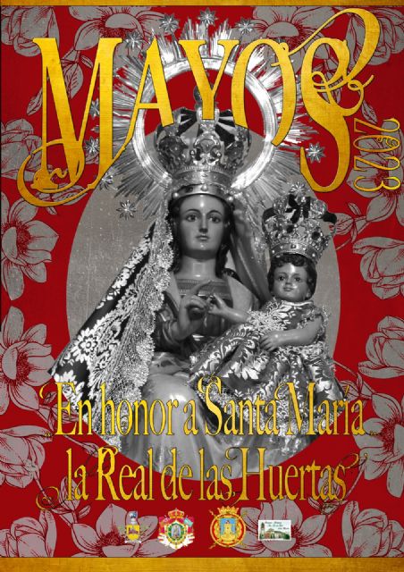 Los 'Mayos 2023', en honor a la Virgen de las Huertas, celebrarán misas de campaña en la Plaza del Rey Sabio, Alameda de La Constitución, El Quijero y Santa Quiteria - 1, Foto 1