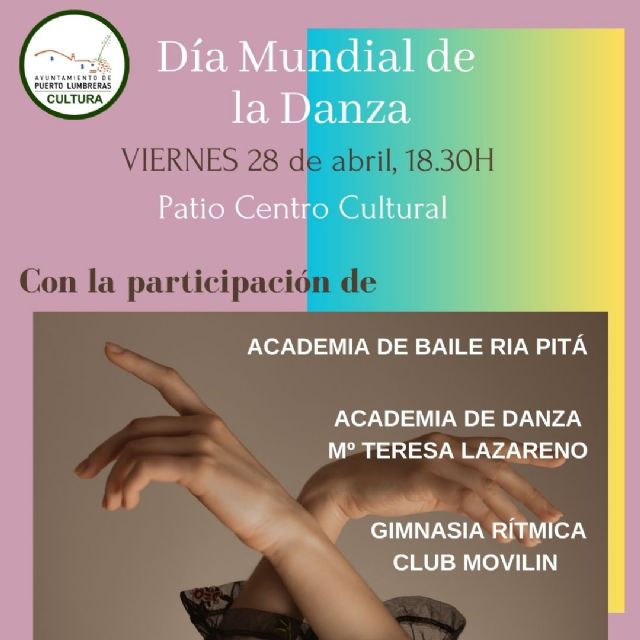Puerto Lumbreras conmemorará el Día de la Danza con un espectáculo de baile y la representación del musical 'Una casa con Encanto' - 1, Foto 1